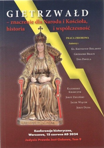 Gietrzwałd - znaczenie dla Narodu i Kościoła,...