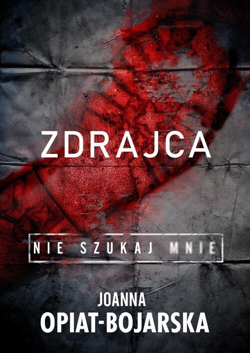 Nie szukaj mnie Tom 2 Zdrajca
