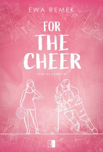 For The Cheer, Remek Ewa