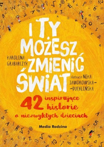 I ty możesz zmienić świat, Grabarczyk Karolina