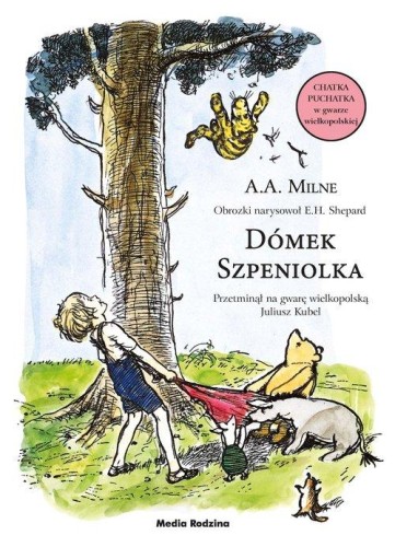 Dómek Szpeniolka, Milne A.A.