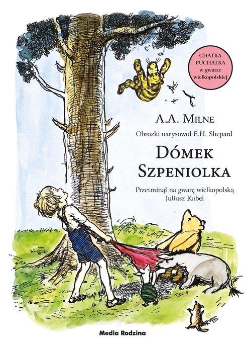 Dómek Szpeniolka, Milne A.A.