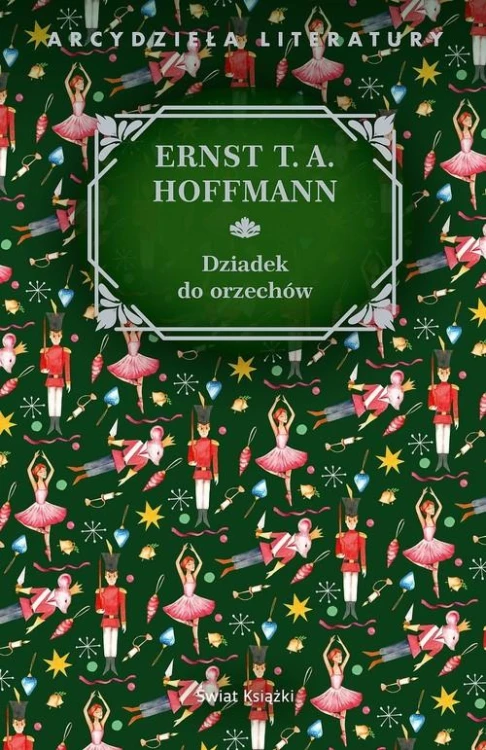 Dziadek do orzechów, Hoffmann Ernst T.A.