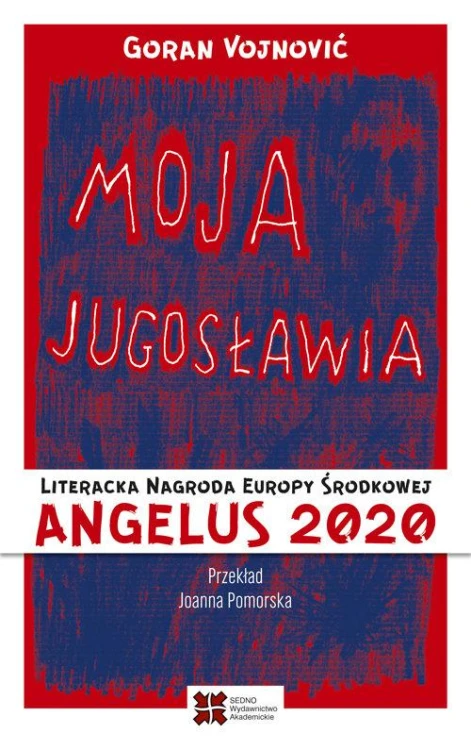 Moja Jugosławia, Vojnović Goran