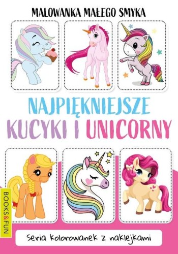 Malowanka małego smyka Najpiękniejsze kucyki i...