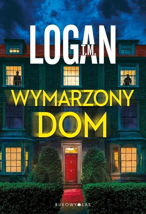 Wymarzony dom, Logan T. M.