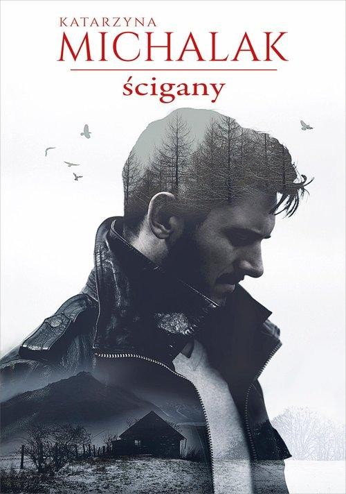 Ścigany, Michalak Katarzyna