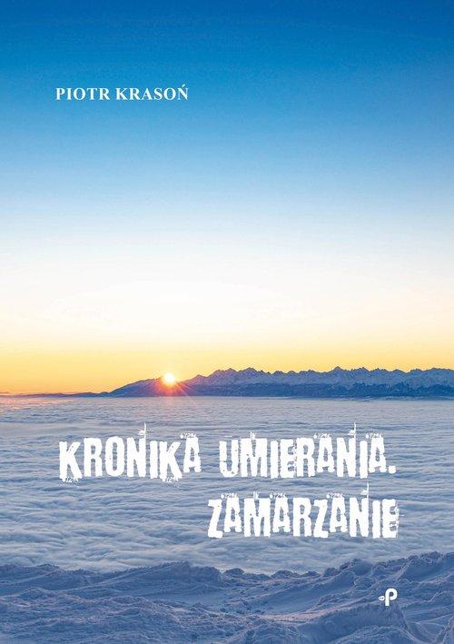 Kronika umierania Zamarzanie, Krasoń Piotr