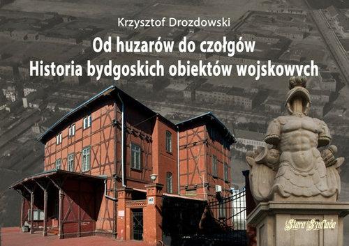 Od huzarów do czołgów, Drozdowski Krzysztof