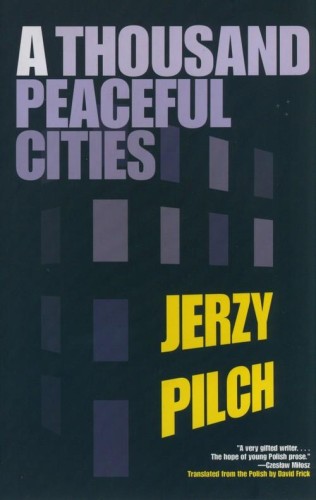A Thousand Peaceful Cites, Pilch Jerzy