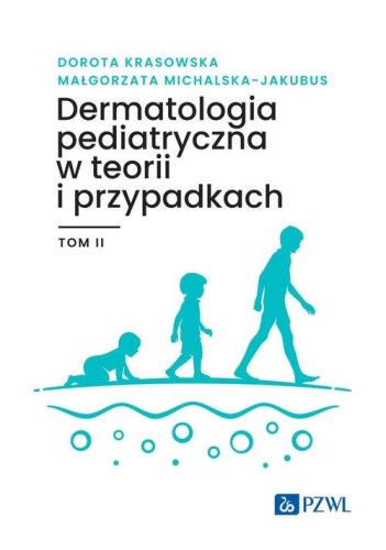 Dermatologia pediatryczna w teorii i...