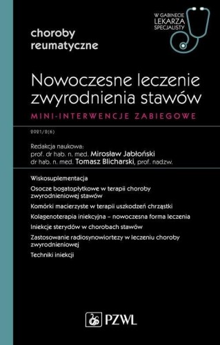 Nowoczesne leczenie zwyrodnienia stawów....
