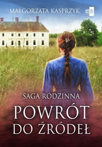 Powrót do źródeł, Kasprzyk Małgorzata