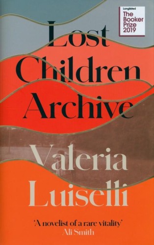 Lost Children Archive, Luiselli Valeria