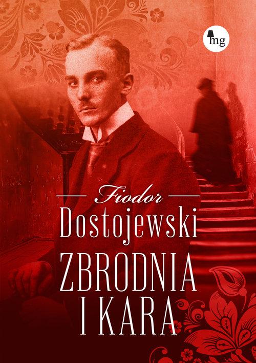 Zbrodnia i kara, Dostojewski Fiodor