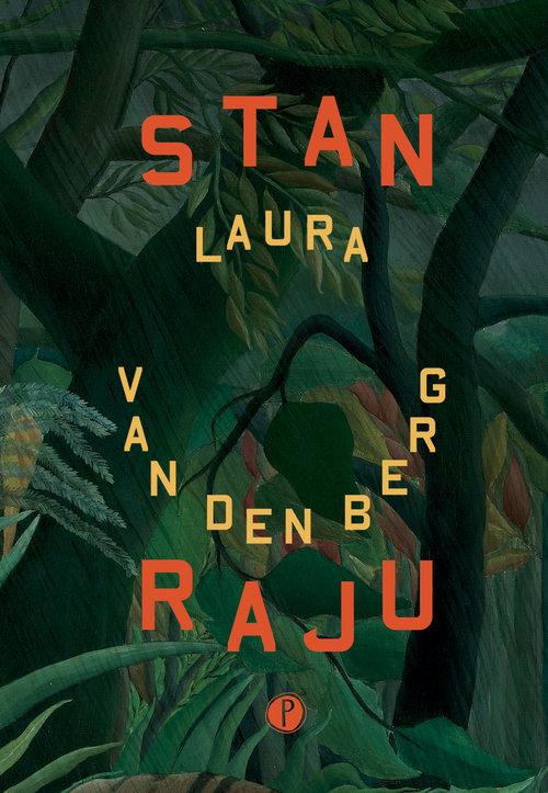 Stan raju, van den Berg Laura