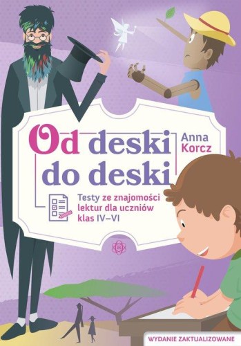 Od deski do deski, Korcz Anna