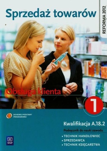 Sprzedaż towarów Obsługa klienta Podręcznik do...