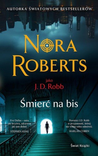 Śmierć na bis, Roberts Nora