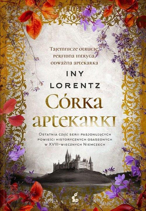 Córka aptekarki, Lorentz Iny