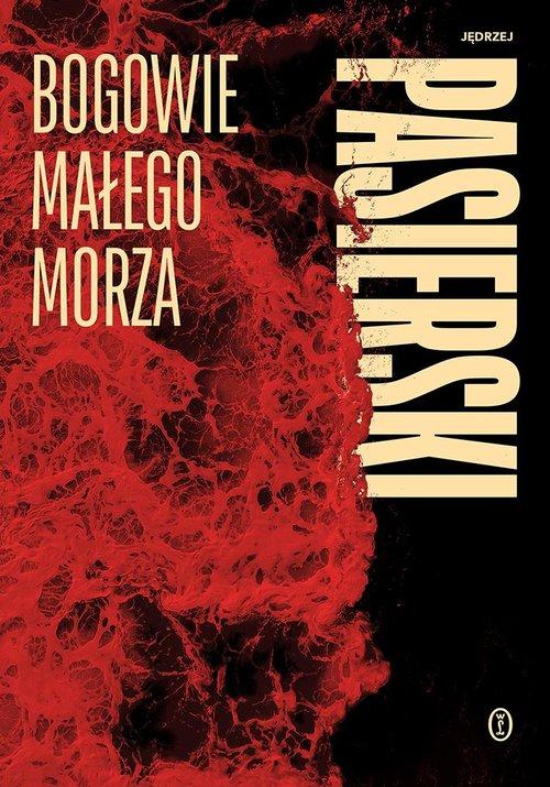 Bogowie małego morza, Pasierski Jędrzej