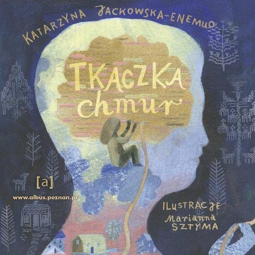 Tkaczka Chmur, Jackowska-Enemuo Katarzyna