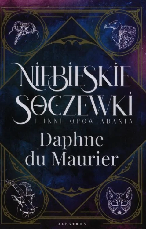 Niebieskie soczewki i inne opowiadania