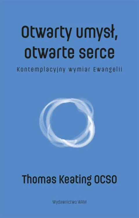 Otwarty umysł otwarte serce, Keating Thomas