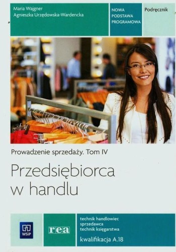 Przedsiębiorca w handlu Prowadzenie sprzedaży...