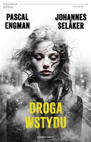 Droga wstydu, Engman Pascal, Selåker Johannes