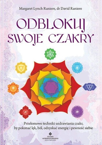 Odblokuj swoje czakry, Lynch Raniere Margaret