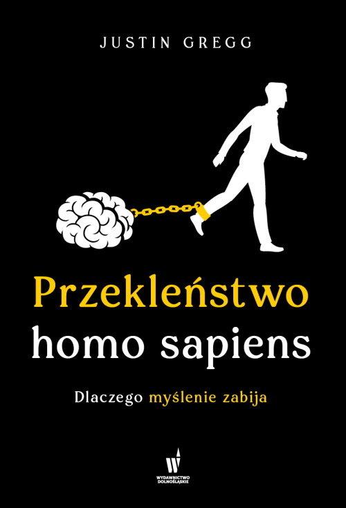 Przekleństwo homo sapiens., Gregg Justin