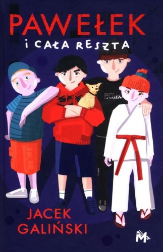 Pawełek i cała reszta, Galiński Jacek