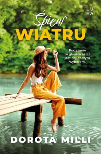 Śpiew wiatru, Milli Dorota