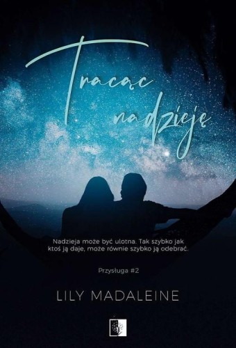 Tracąc nadzieję, Madaleine Lily