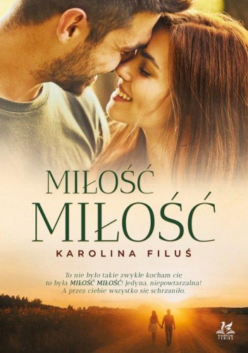 Miłość Miłość, Filuś Karolina
