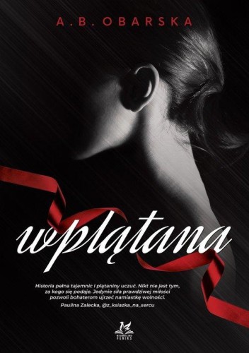 Wplątana, Obarska A.B.