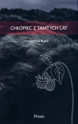 Chłopiec z tamtych lat, Katz Janina