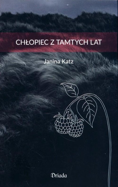 Chłopiec z tamtych lat, Katz Janina