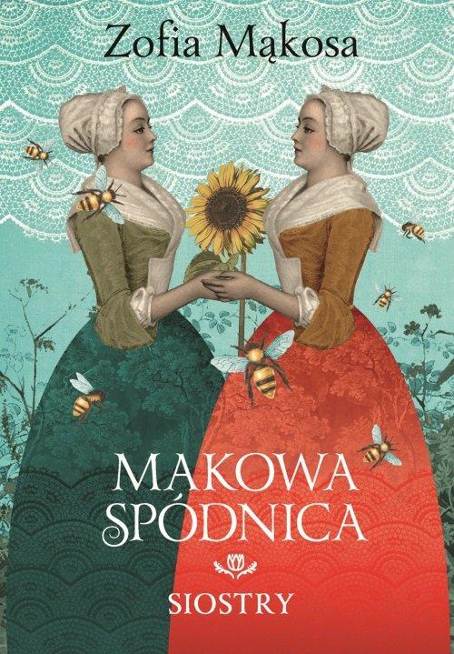 Makowa spódnica. Siostry, Mąkosa Zofia