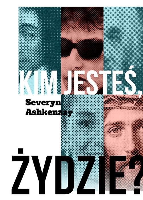 Kim jesteś, Żydzie?, Askhenazy Severyn