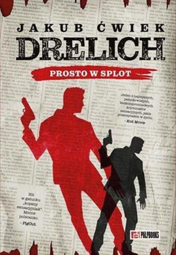 Drelich Prosto w splot, Ćwiek Jakub