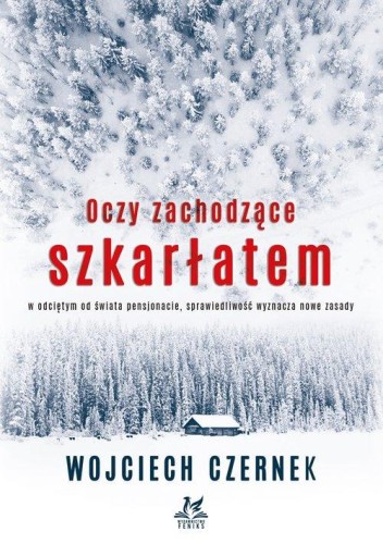 Oczy zachodzące szkarłatem, Czernek Wojciech