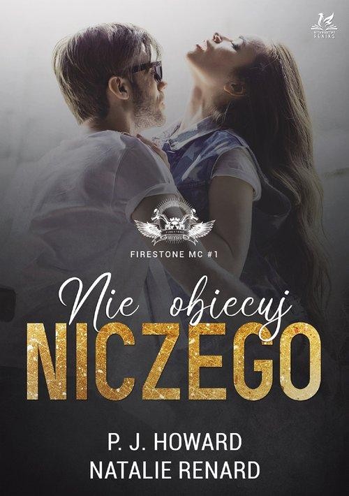 Nie obiecuj niczego, Howard P.J., Renard Natalie