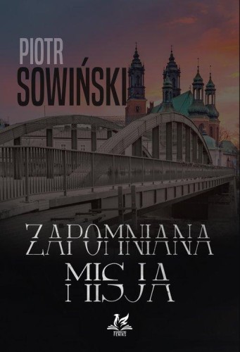 Zapomniana misja, Sowiński Piotr