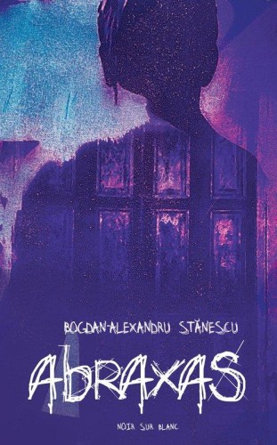 Abraxas, Stănescu Bogdan-Alexandru