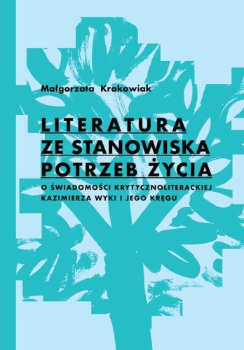 Literatura ze stanowiska potrzeb życia