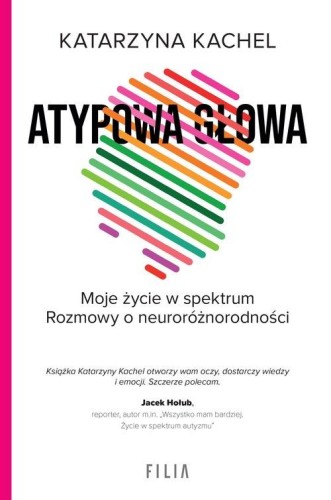 Atypowa głowa, Kachel Katarzyna