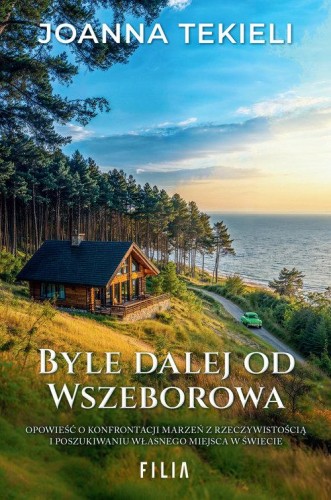 Byle dalej od Wszeborowa, Tekieli Joanna