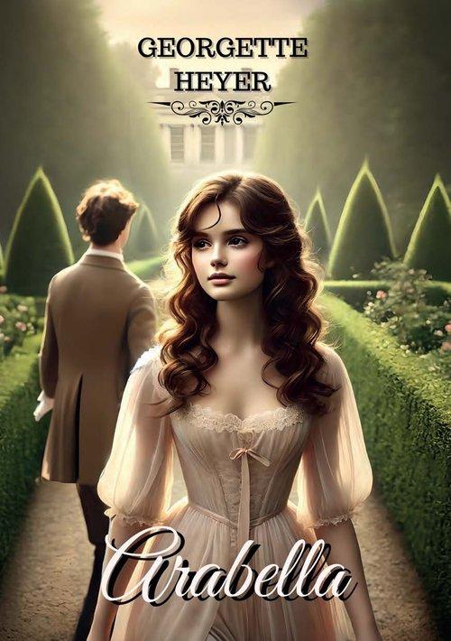 Arabella, Heyer Georgette